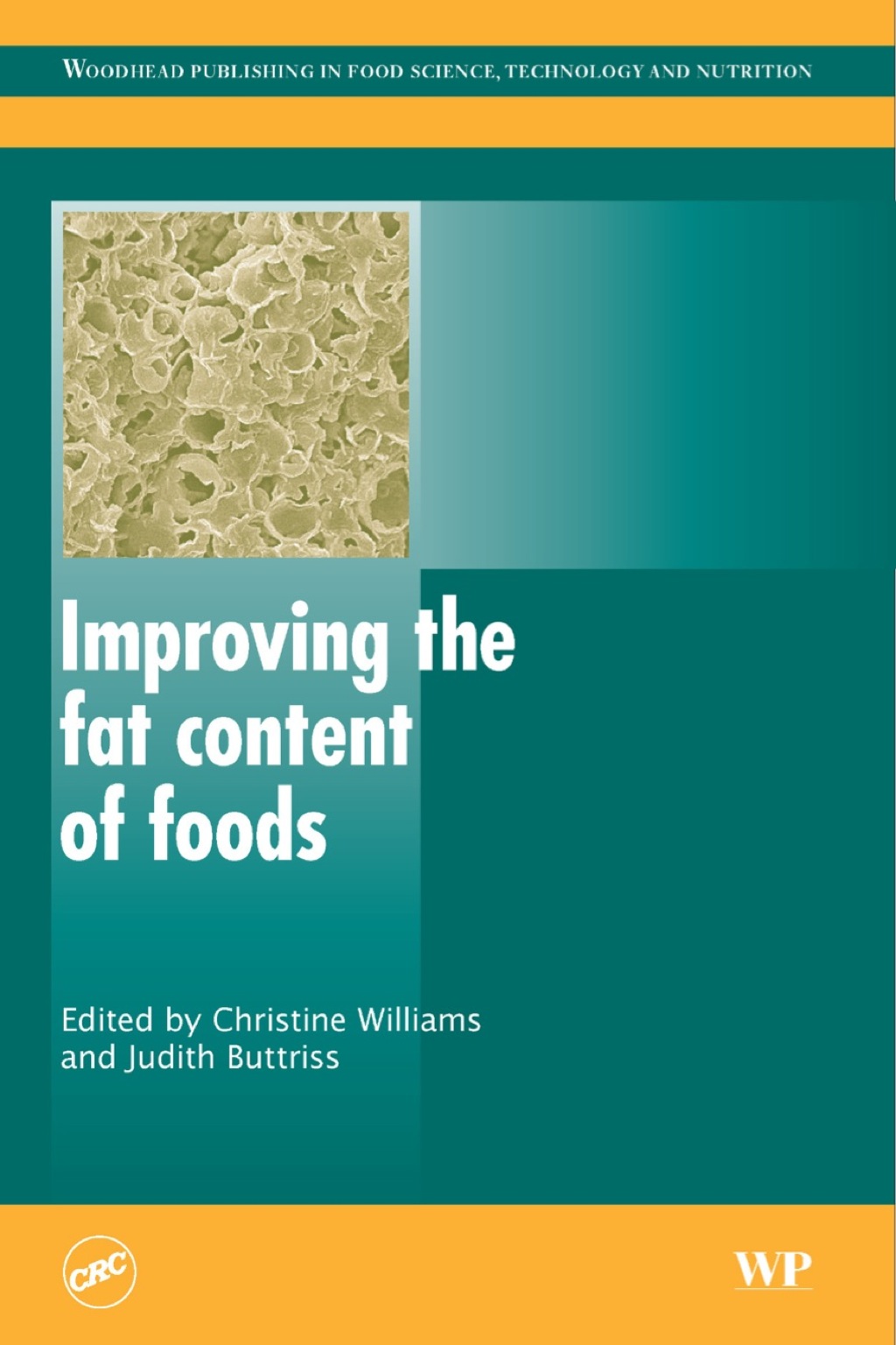 Improving the Fat Content of Foods 