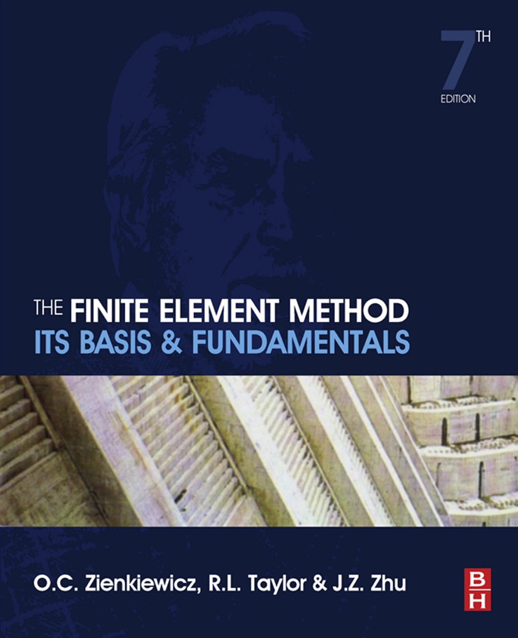 The Finite Element Method: Its Basis and Fundamentals: Its Basis and Fundamentals 7th Edition