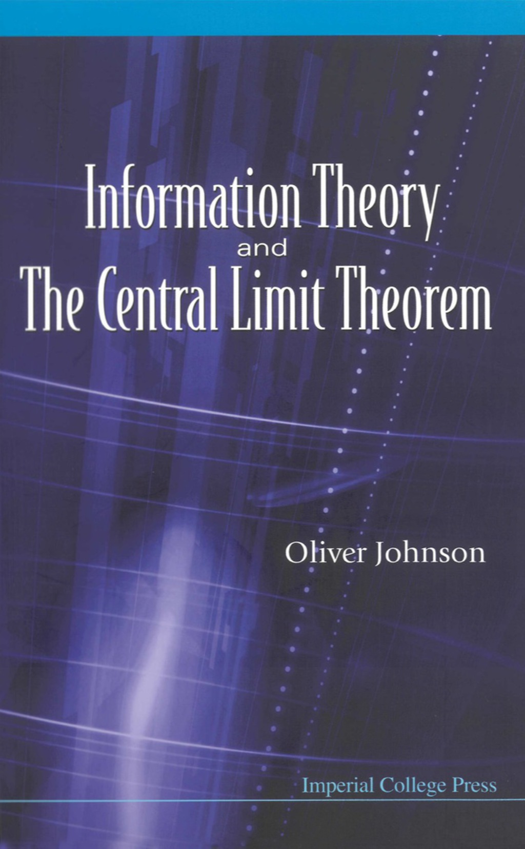 INFORMATION THEORY & THE CENTRAL LIMIT.. 