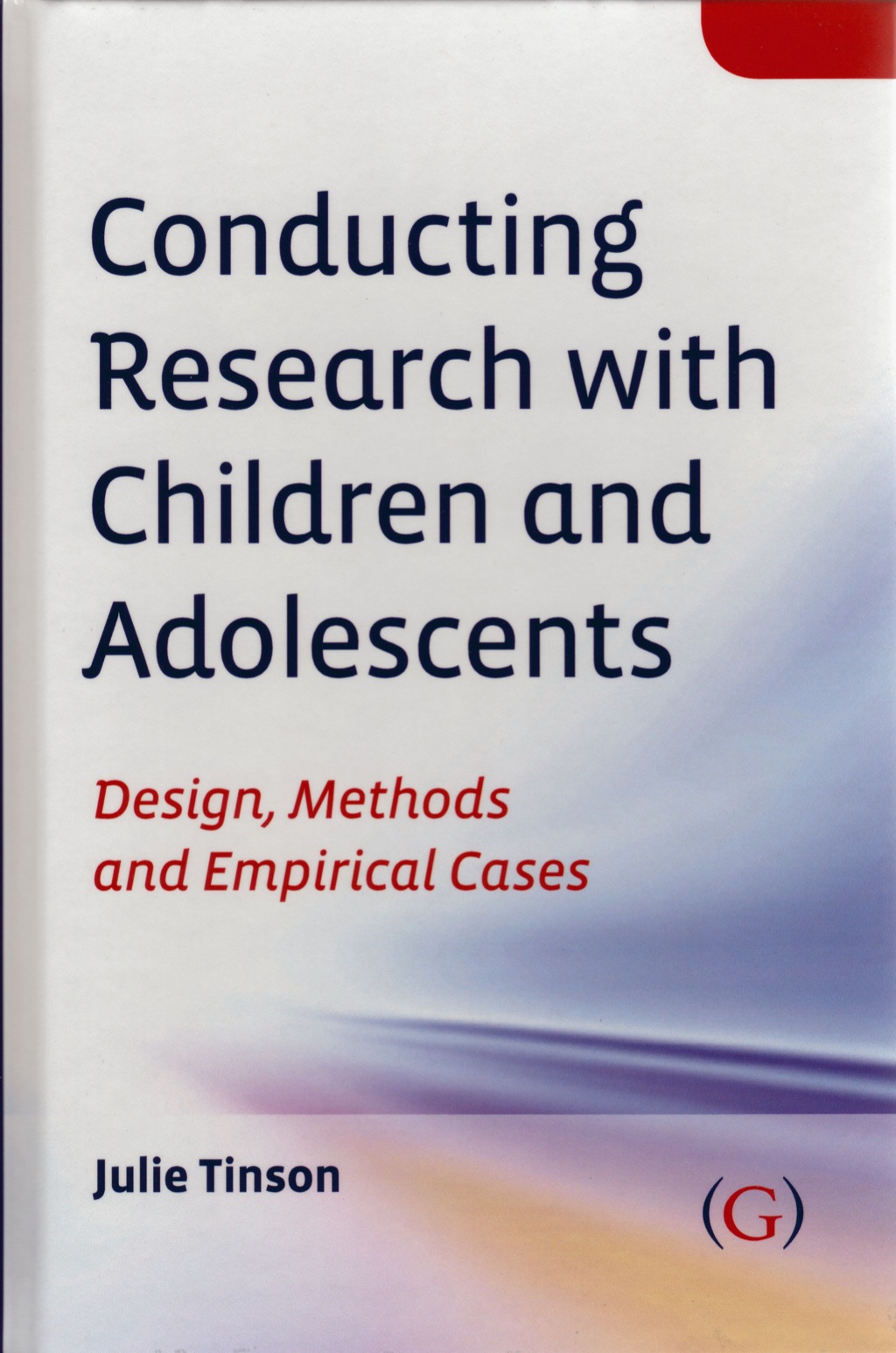 Conducting Research with Children and Adolescents 1st Edition
