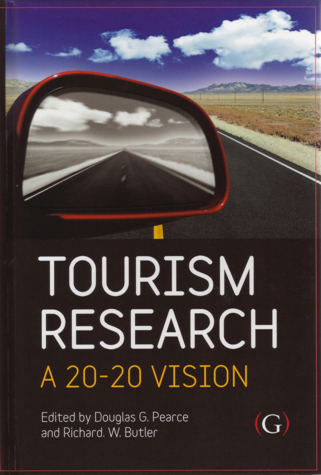 Tourism Research: A 20:20 Vision 