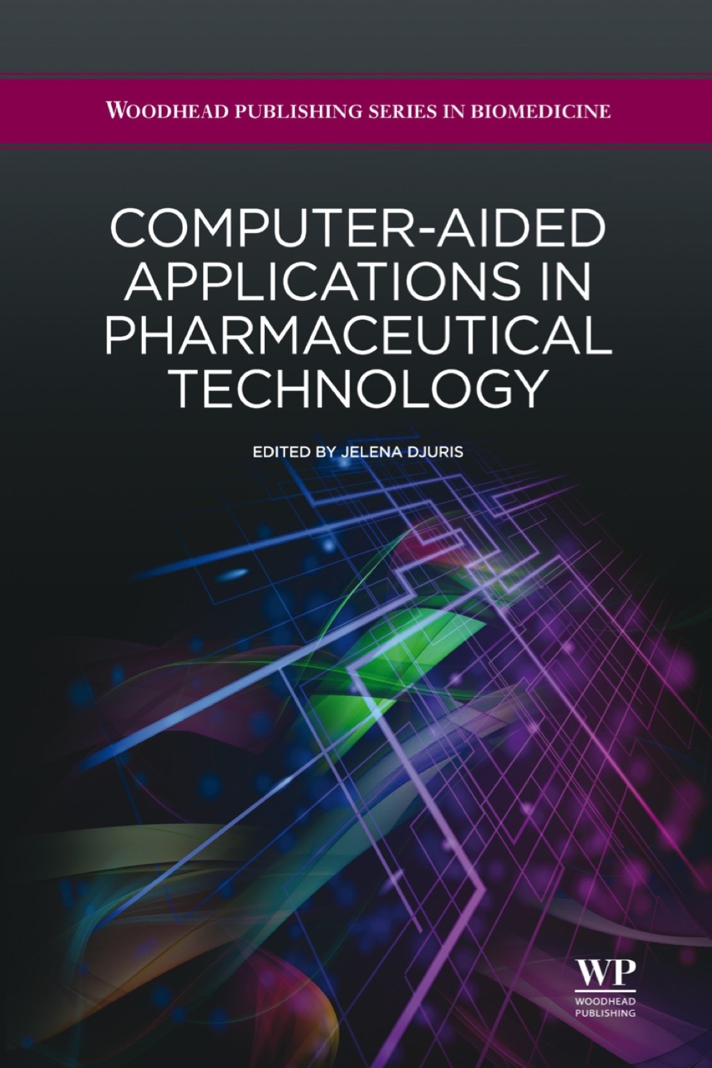 Computer-Aided Applications in Pharmaceutical Technology 
