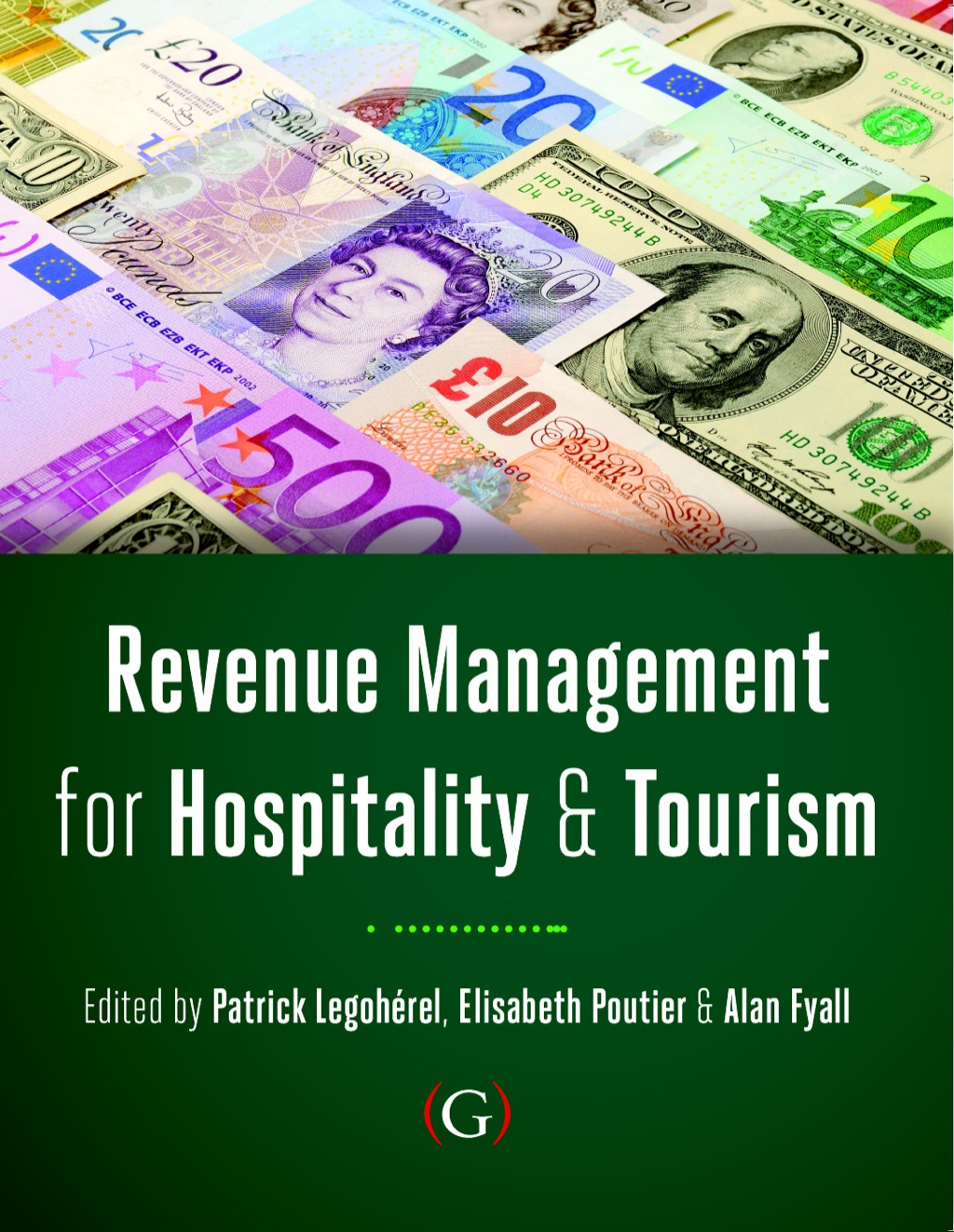 Revenue Management for Hospitality and Tourism 