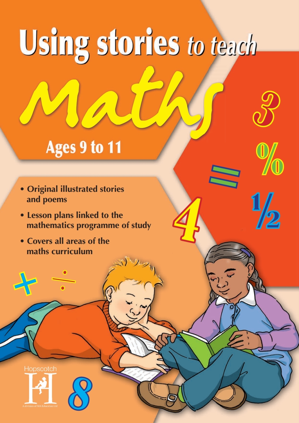 Using Stories to Teach Maths Ages 9 to 11 1st Edition