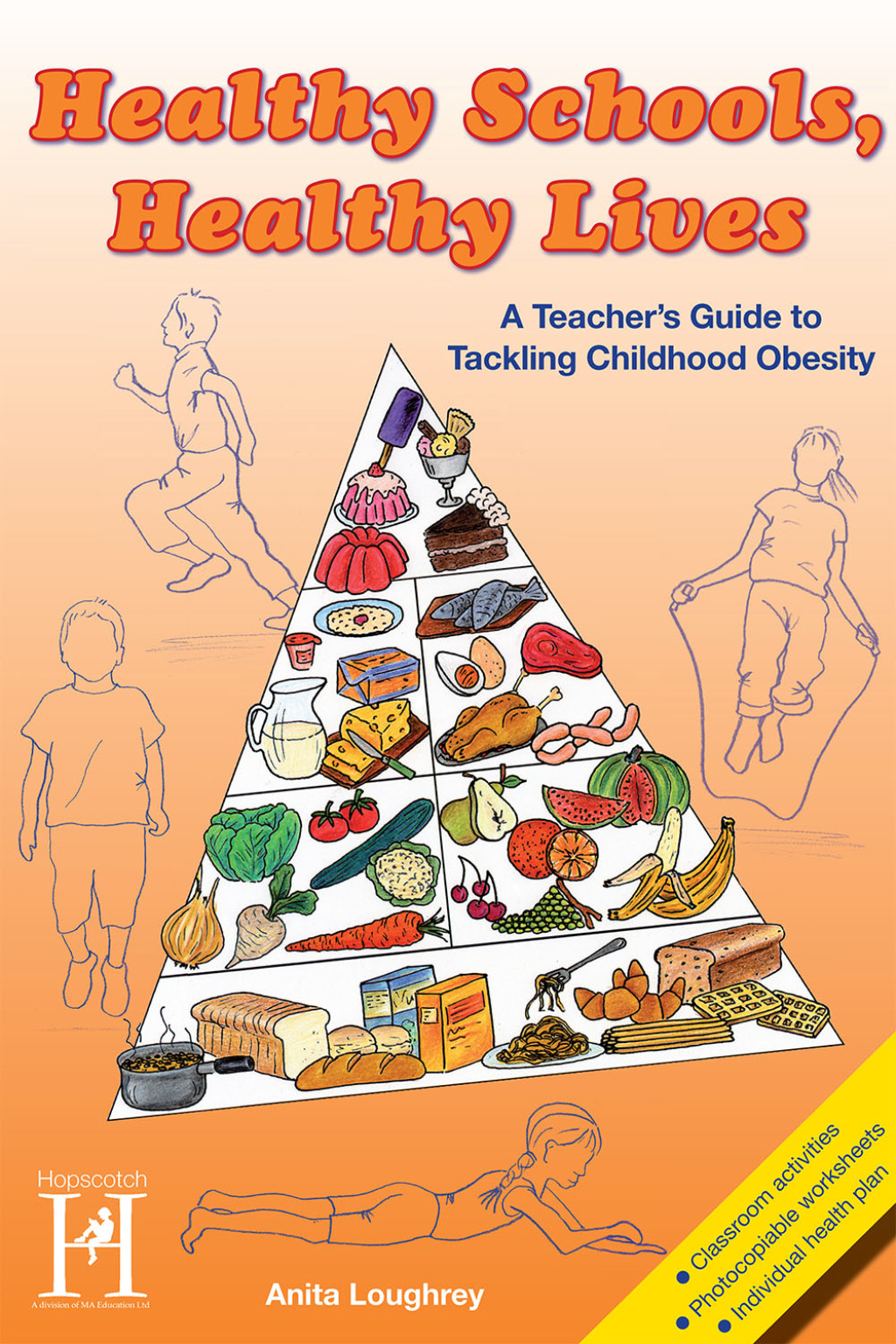 Healthy Schools, Healthy Lives 1st Edition