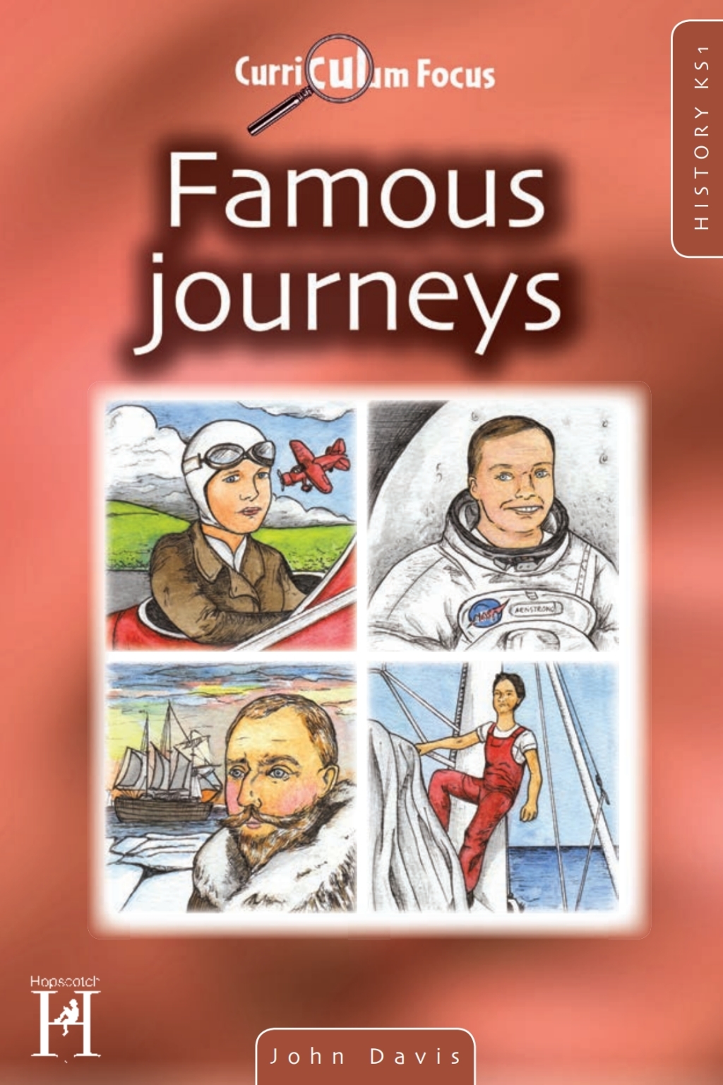 Curriculum Focus - History KS1 1st Edition