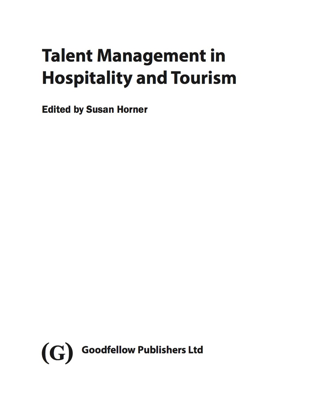 Talent Management in Hospitality and Tourism 