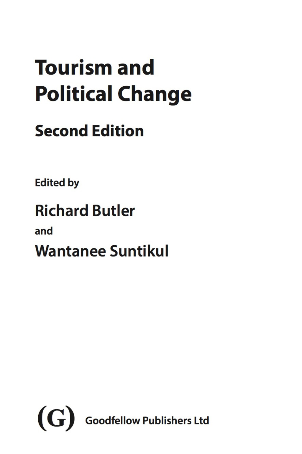 Tourism and Political Change 2nd Edition