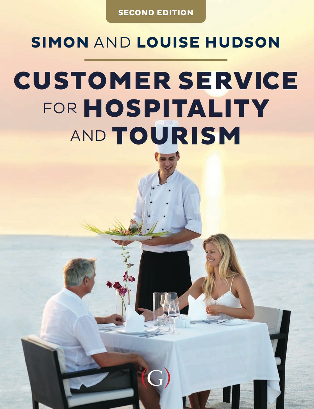 Customer Service in Tourism and Hospitality 2nd Edition