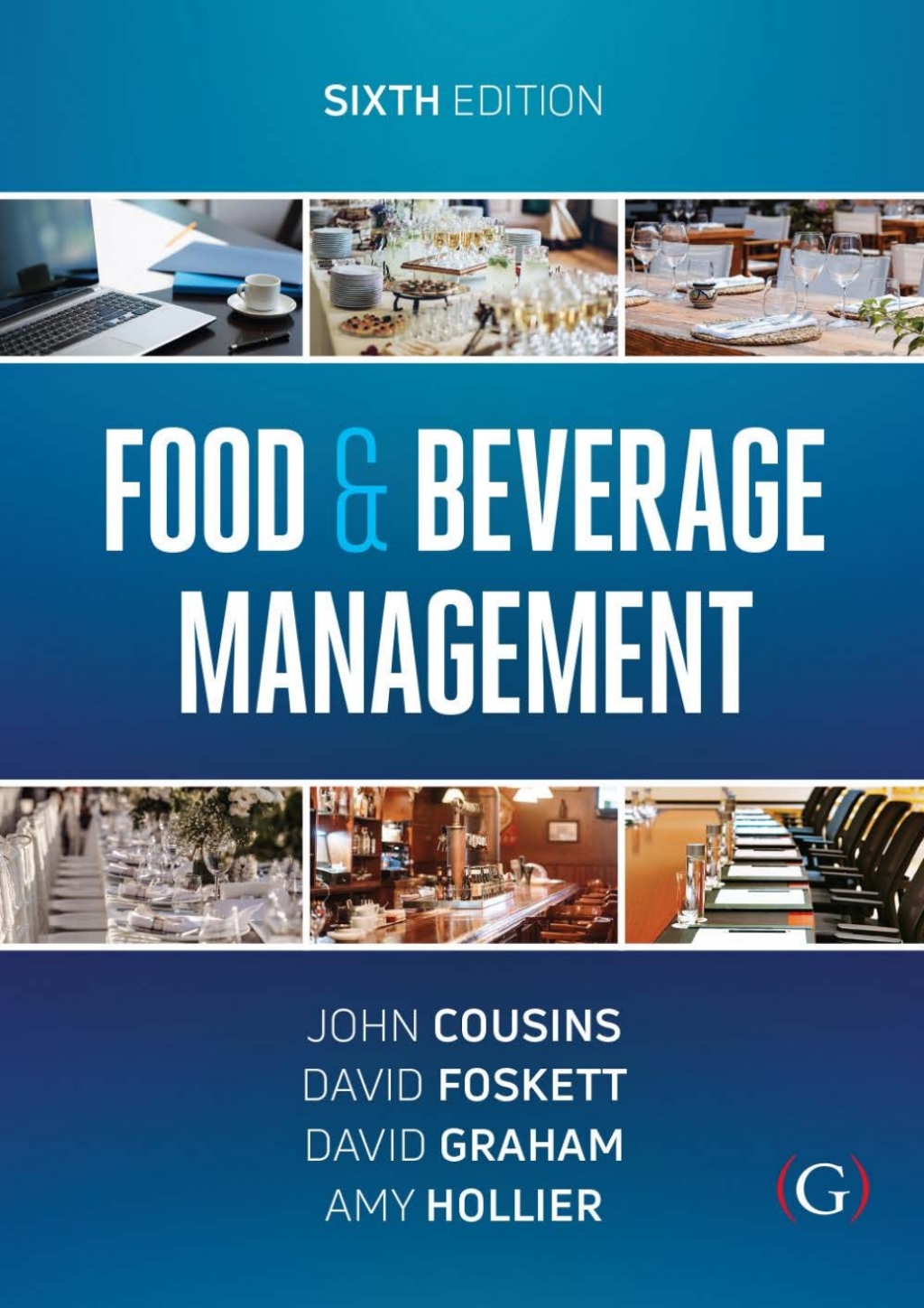 Food and Beverage Management For the hospitality, tourism and event industries 6th Edition