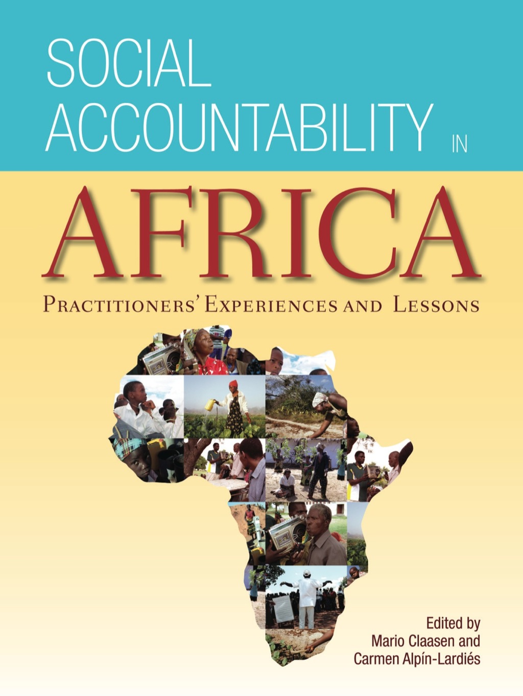 Social Accountability in Africa Practioners' Experiences and Lessons 