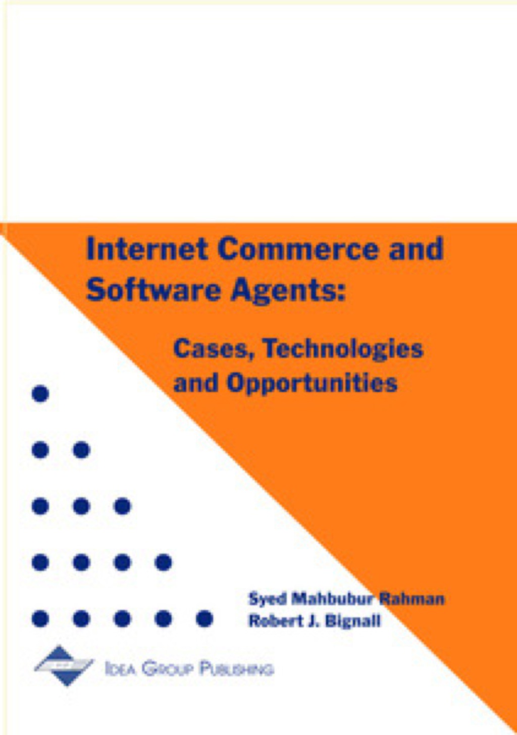 Internet Commerce and Software Agents 
