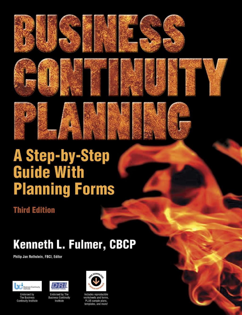 Business Continuity Planning A Step-by-Step Guide With Planning Forms 1st Edition