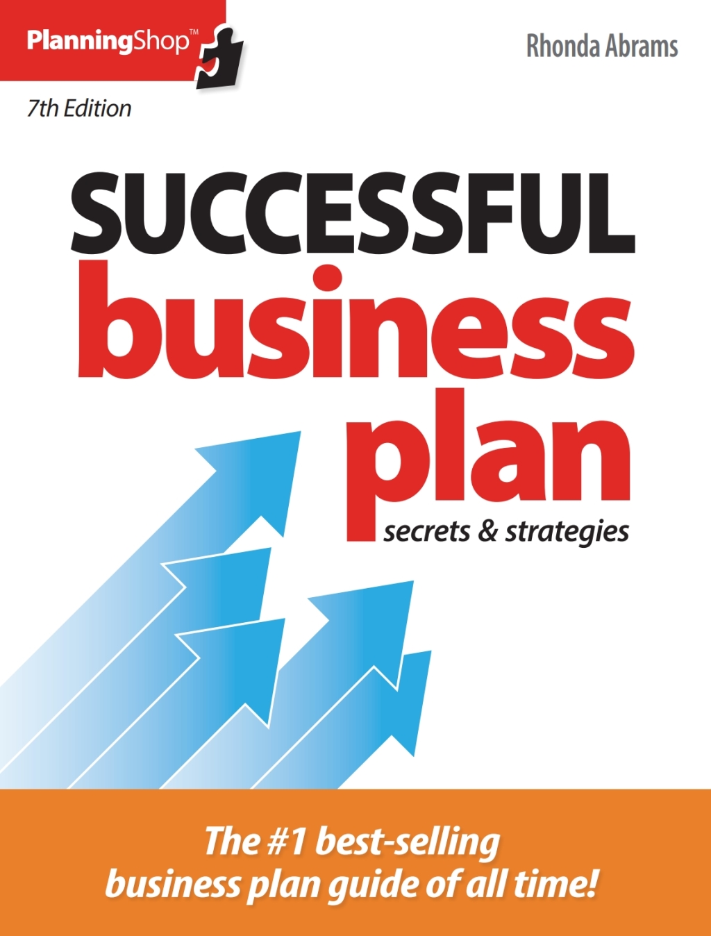 Successful Business Plan Secrets & Strategies 7th Edition