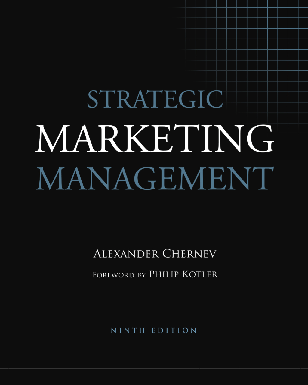 Strategic Marketing Management: The Framework 9th Edition
