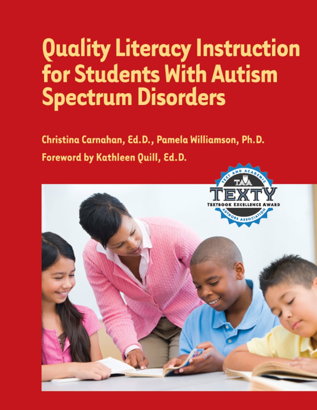 Quality Literacy Instruction for Students with Autism Spectrum Disorders 