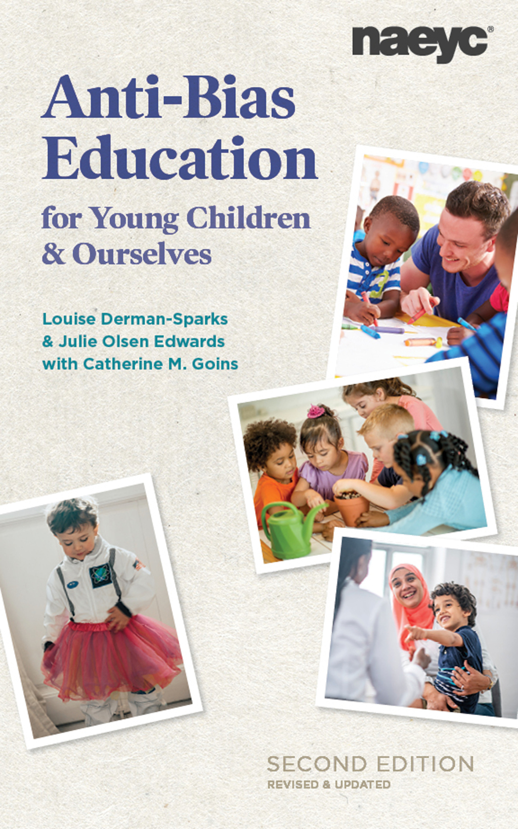 Anti-Bias Education for Young Children and Ourselves 2nd Edition