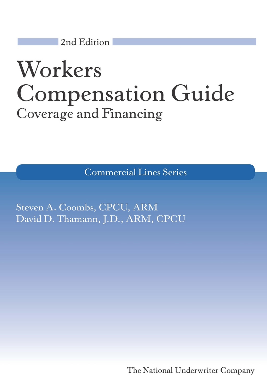 Workers Compensation Guide 2nd Edition