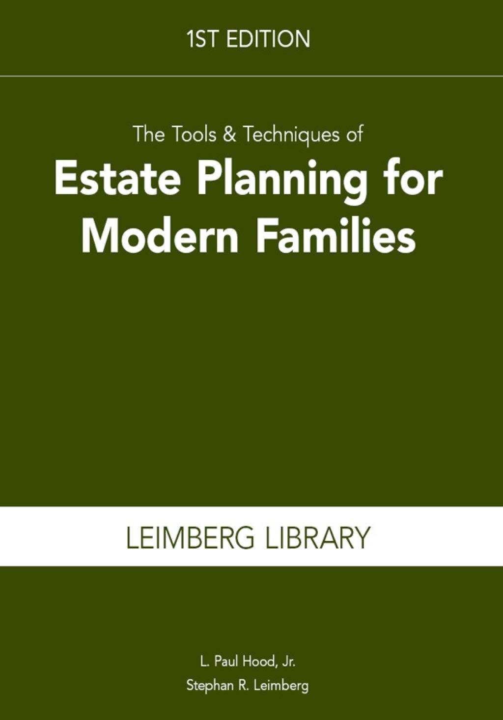 The Tools & Techniques of Estate Planning for Modern Families 