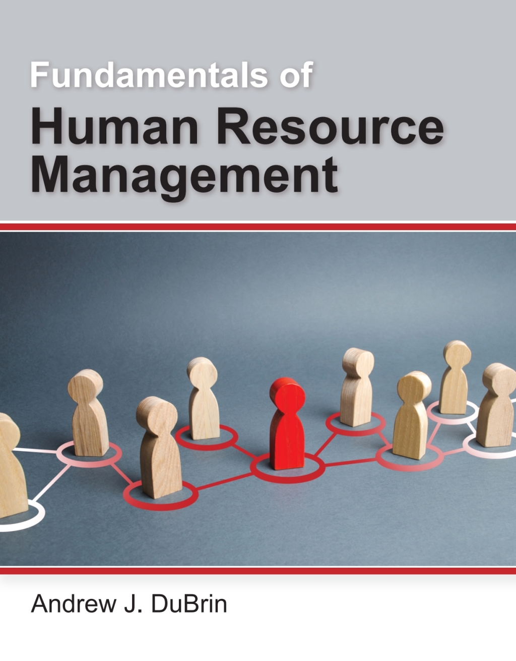Fundamentals of Human Resource Management 1st Edition