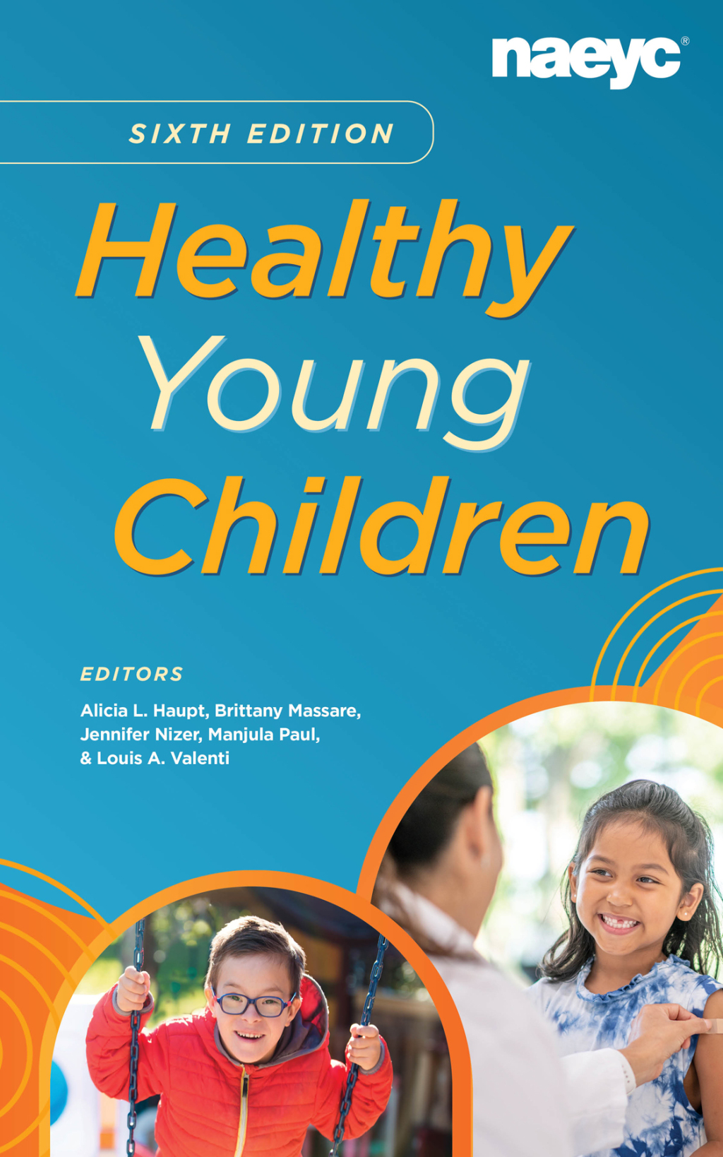 Healthy Young Children 6th Edition