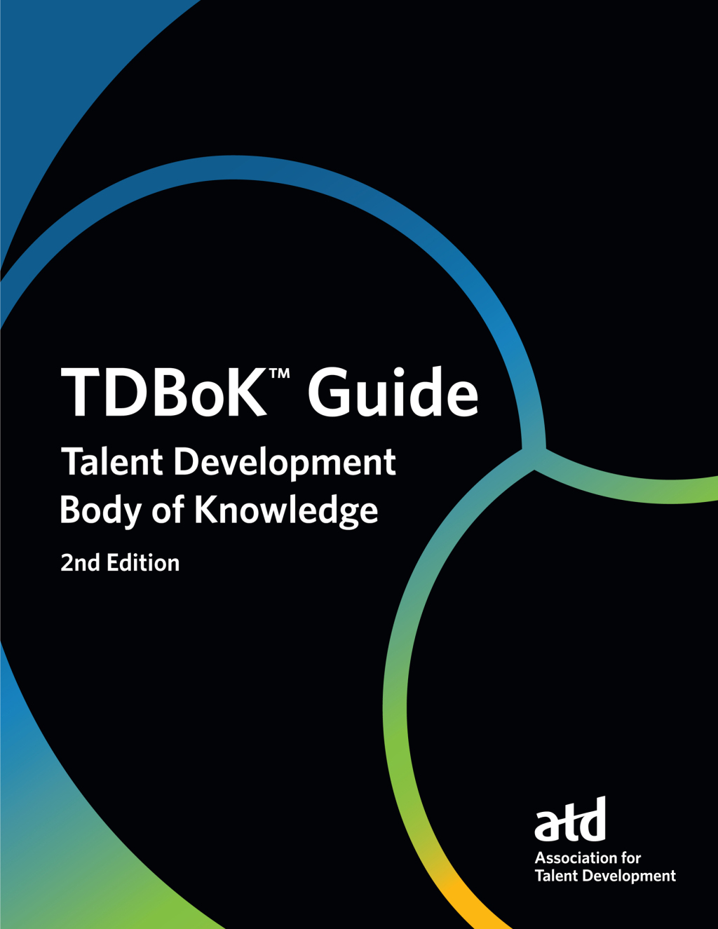 TDBoKÃ¢â‚¬Å¡Ãƒâ€žÃƒÂ¶Ã¢Ë†Å¡ÃƒÂ«Ã‚Â¬Ã‚Â¢ Guide Talent Development Body of Knowledge 2nd Edition