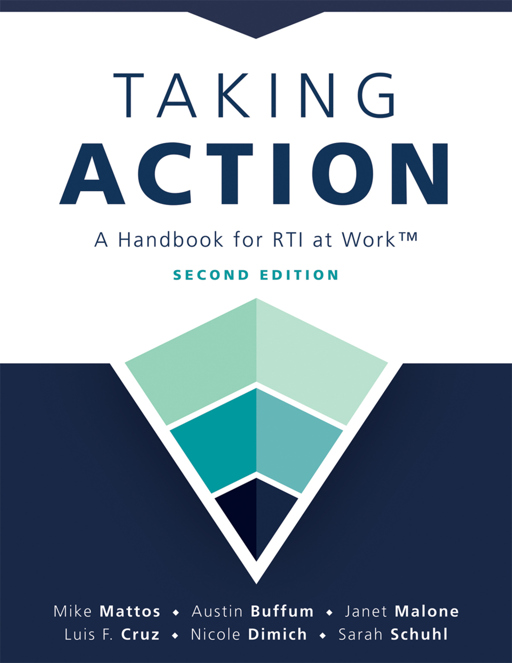 Taking Action ; Second Edition A Handbook for RTI at WorkÃ¢â‚¬Å¡Ãƒâ€žÃƒÂ¶Ã¢Ë†Å¡ÃƒÂ«Ã‚Â¬Ã‚Â¢ (A crucial guide to support student achievement through MTSS and the PLC at Work process) 2nd Edition