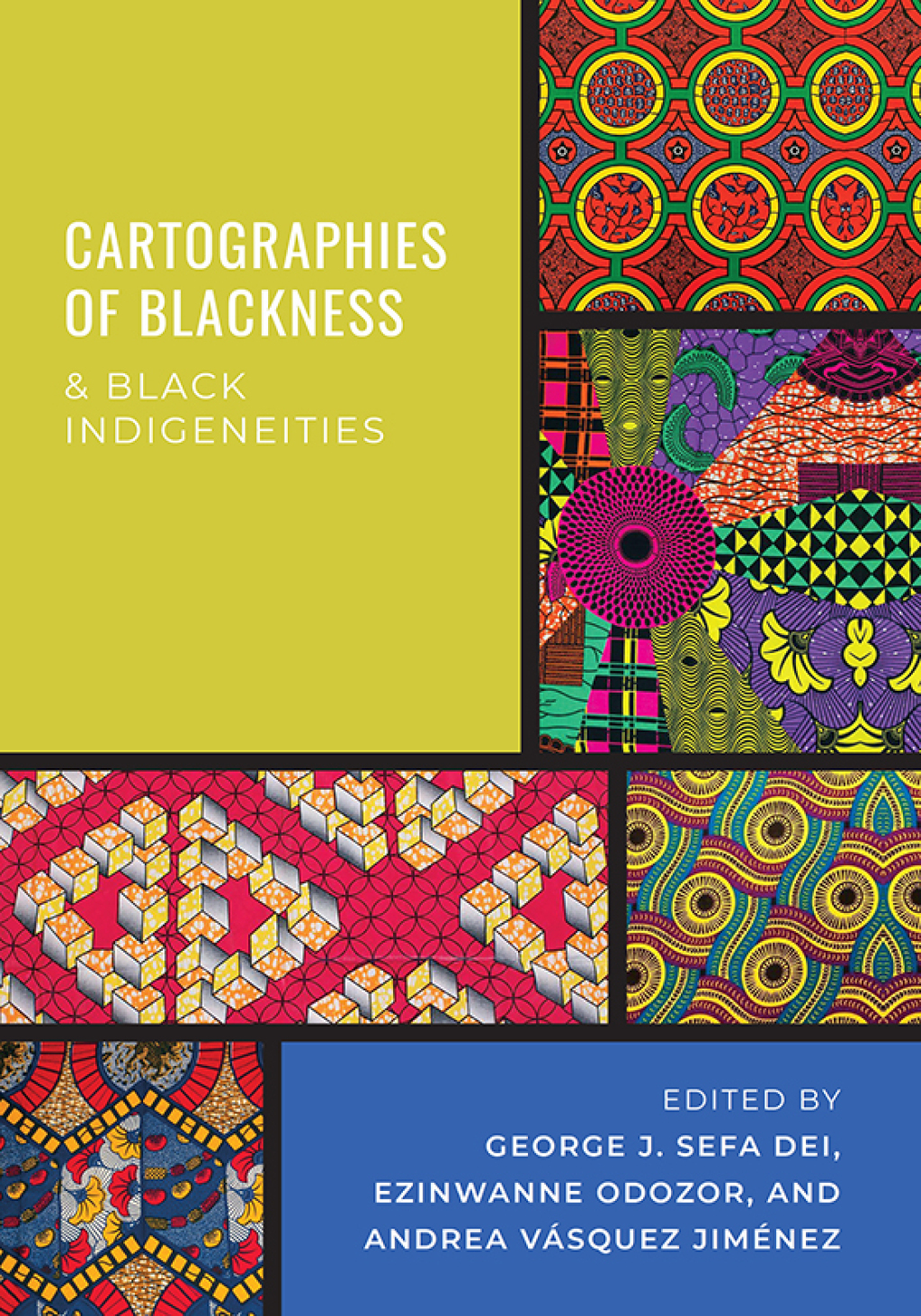 Cartographies of Blackness and Black Indigeneities 
