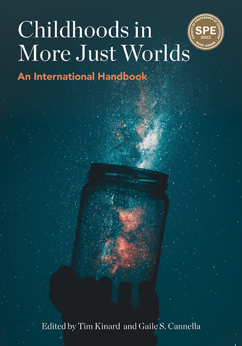Childhoods in More Just Worlds: An International Handbook 