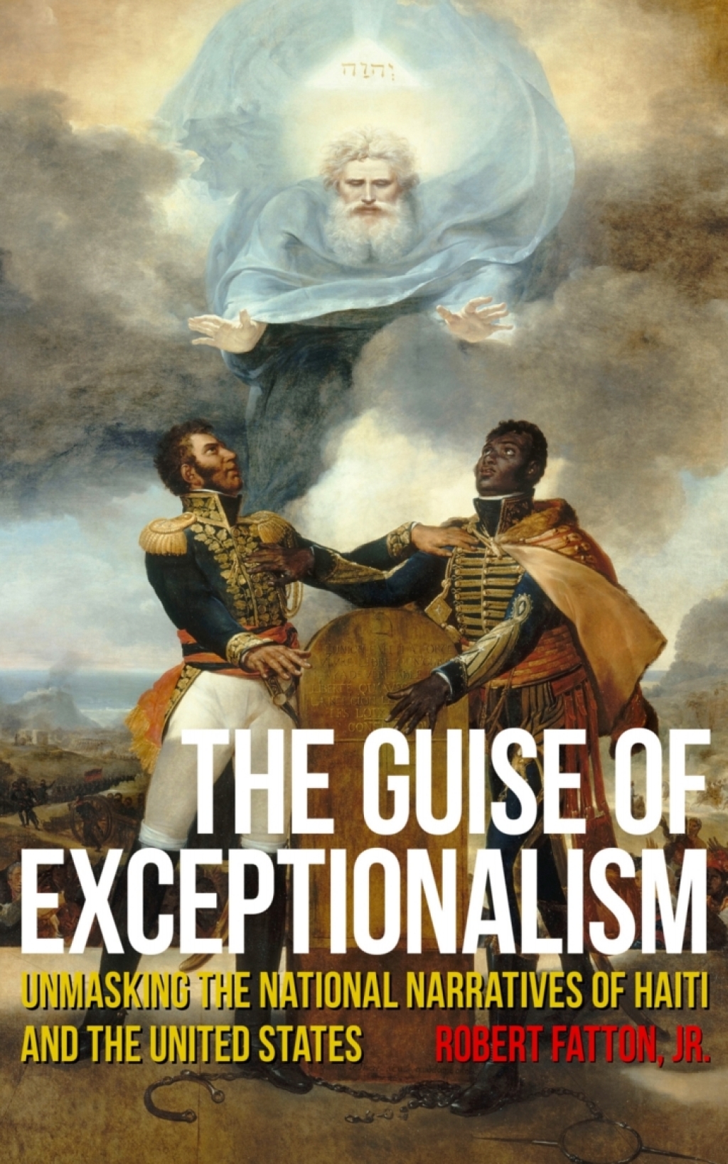 The Guise of Exceptionalism Unmasking the National Narratives of Haiti and the United States 