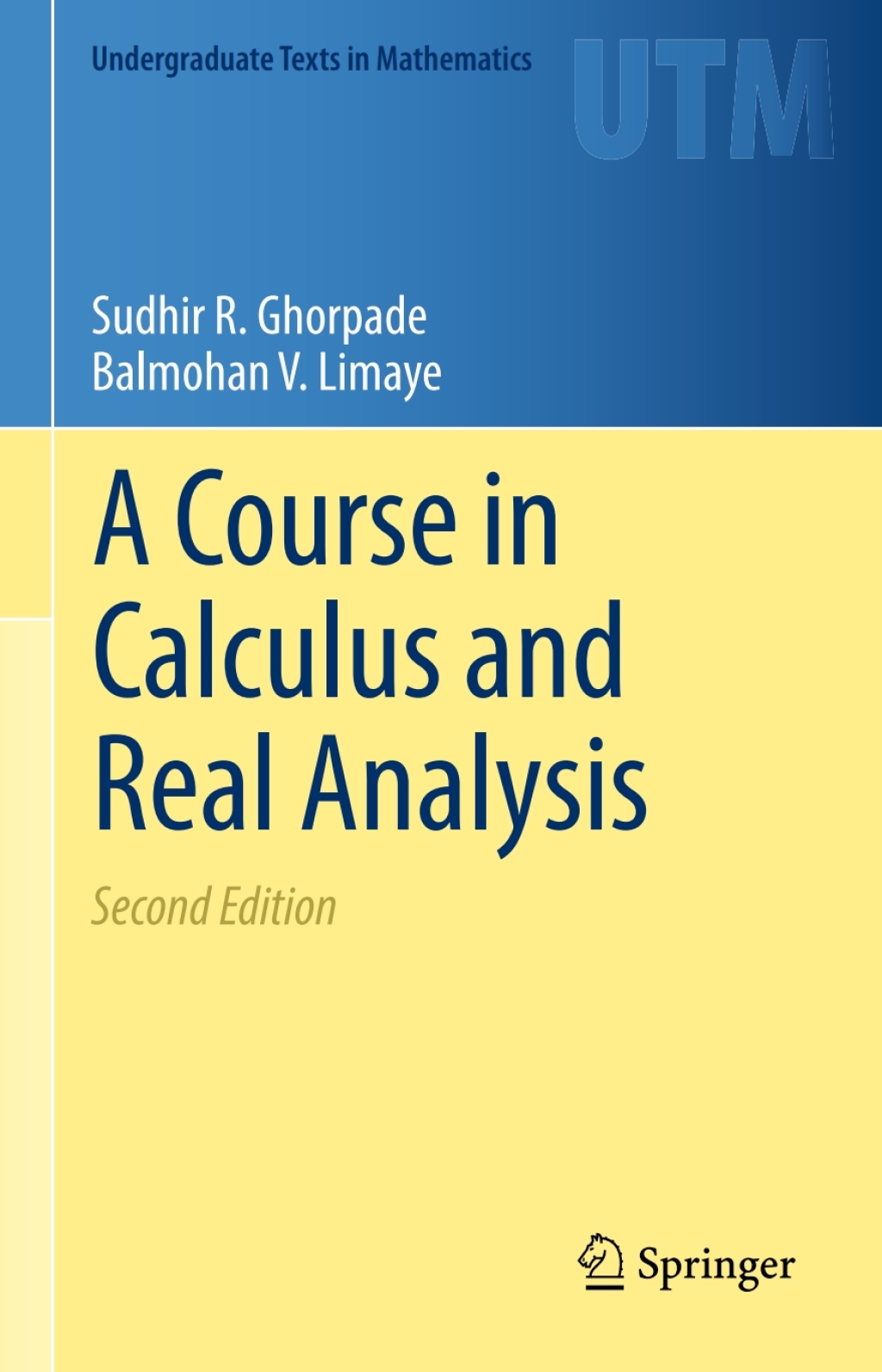 A Course in Calculus and Real Analysis 2nd Edition