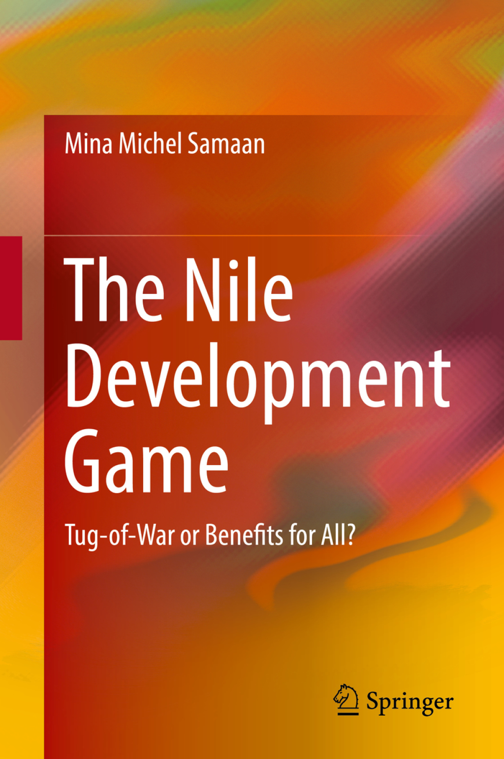 The Nile Development Game Tug-of-War or Benefits for All? 