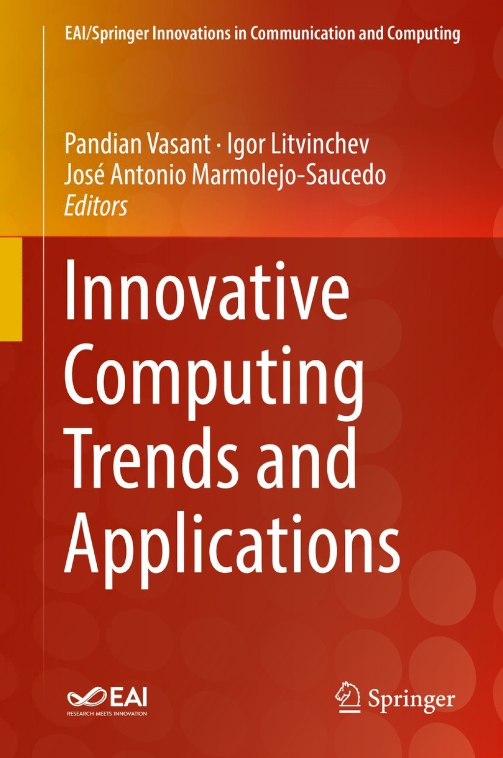 Innovative Computing Trends and Applications 