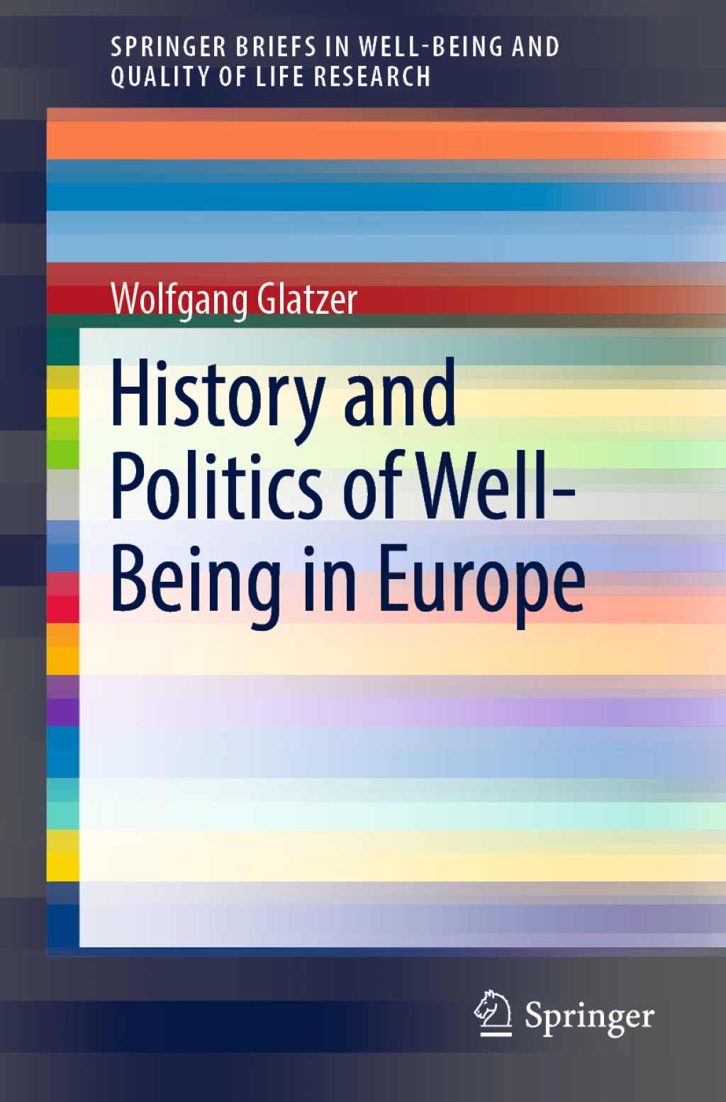 History and Politics of Well-Being in Europe 
