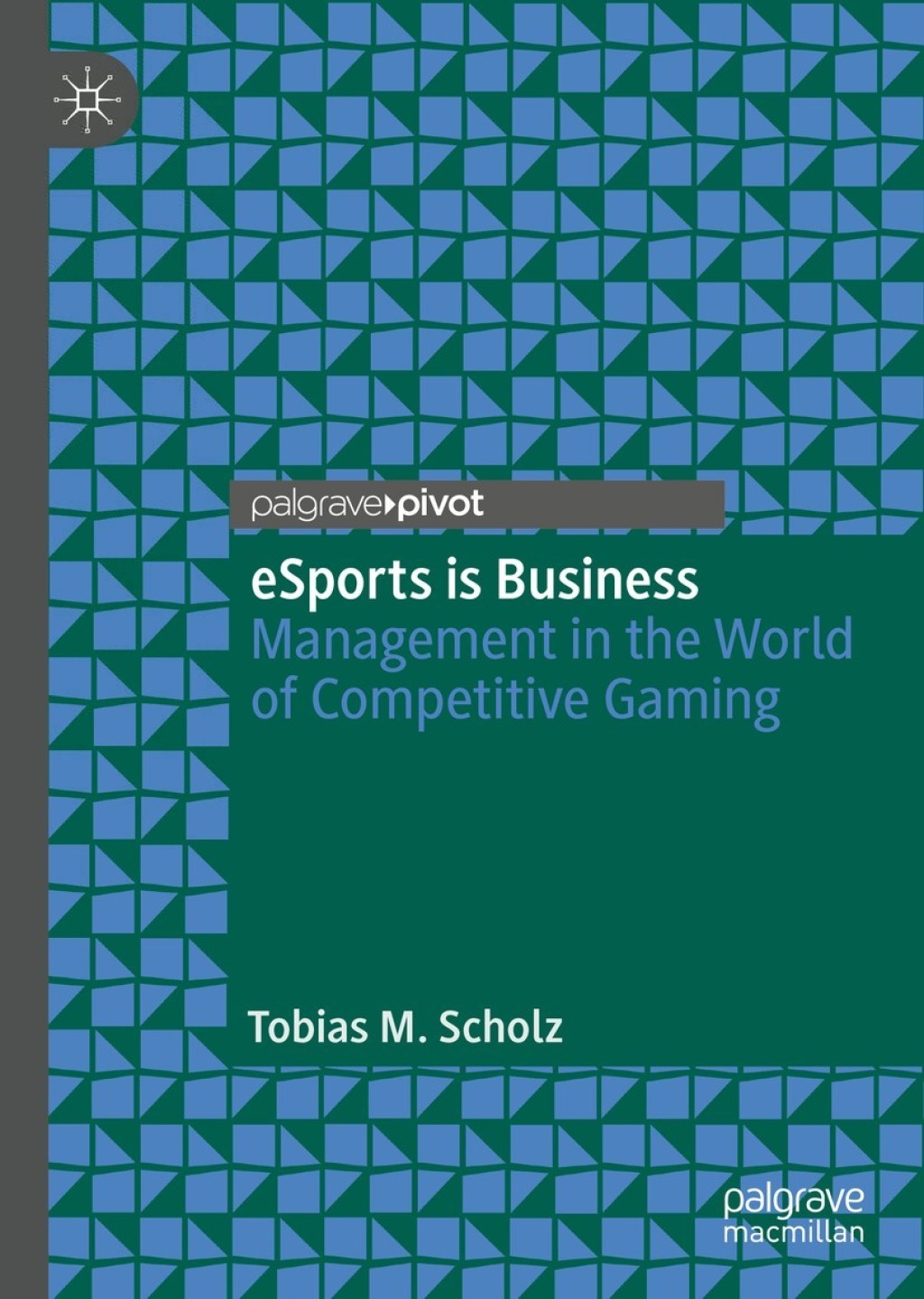 eSports is Business Management in the World of Competitive Gaming 