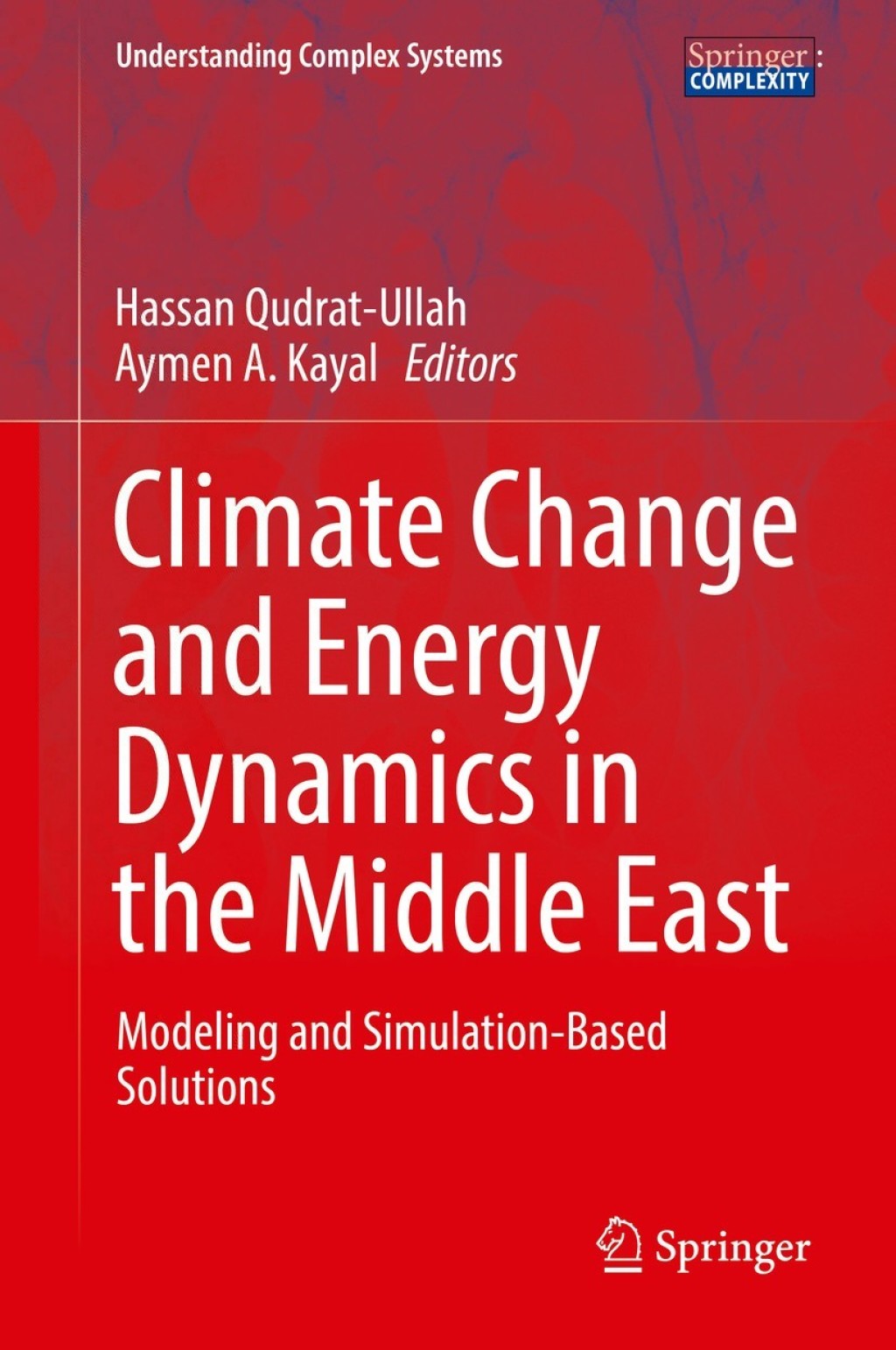 Climate Change and Energy Dynamics in the Middle East Modeling and Simulation-Based Solutions 