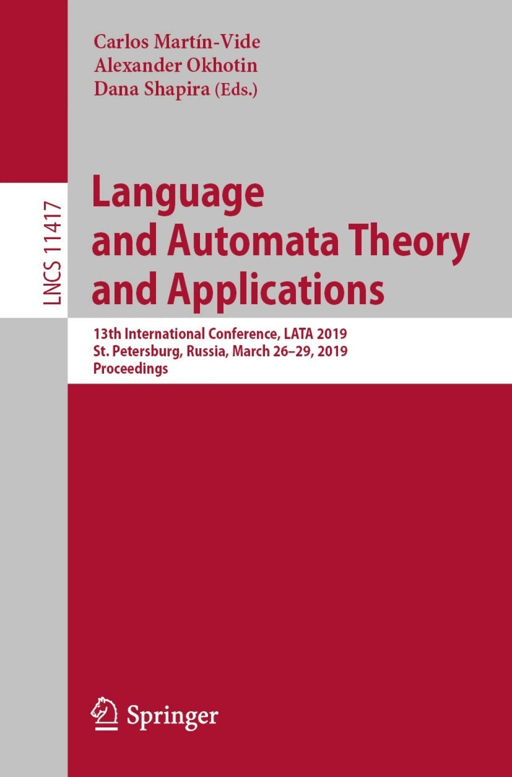 Language and Automata Theory and Applications 13th International Conference, LATA 2019, St. Petersburg, Russia, March 26-29, 2019, Proceedings 