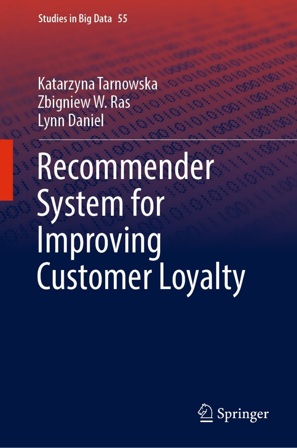 Recommender System for Improving Customer Loyalty 