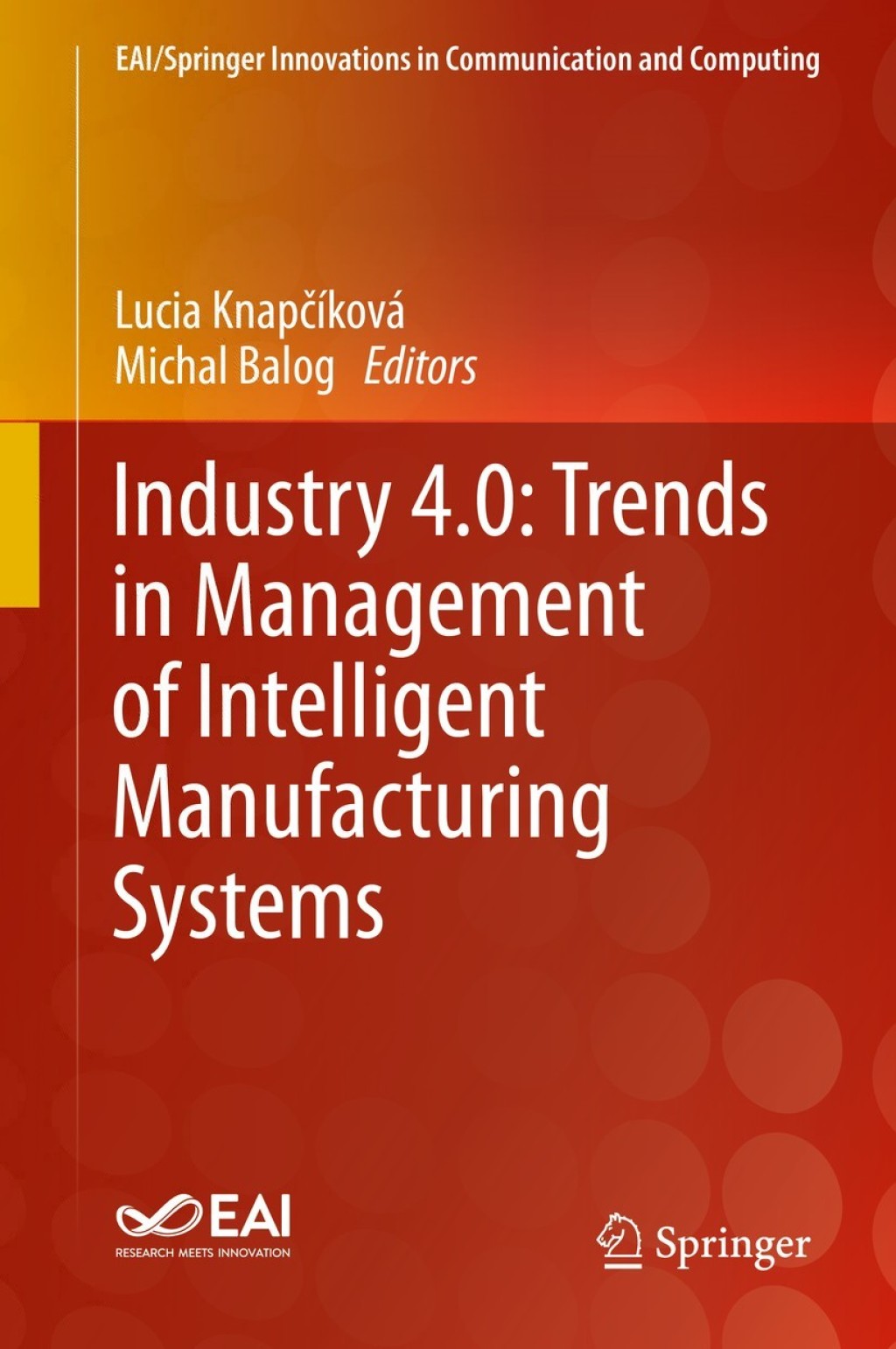 Industry 4.0: Trends in Management of Intelligent Manufacturing Systems 