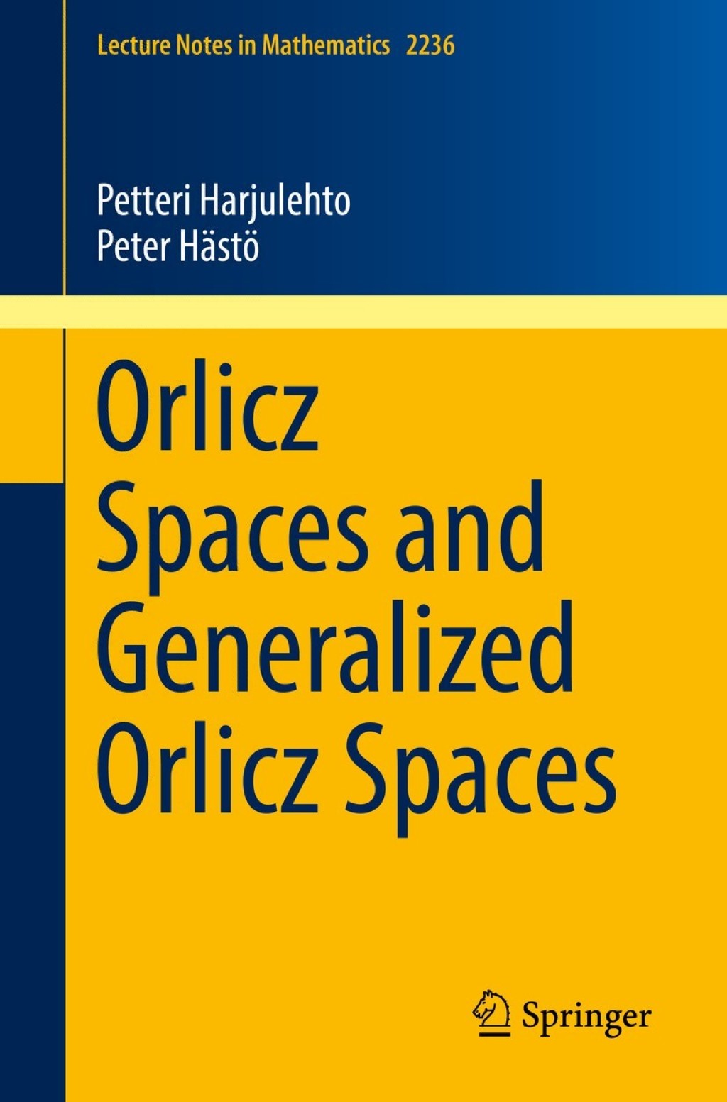 Orlicz Spaces and Generalized Orlicz Spaces 