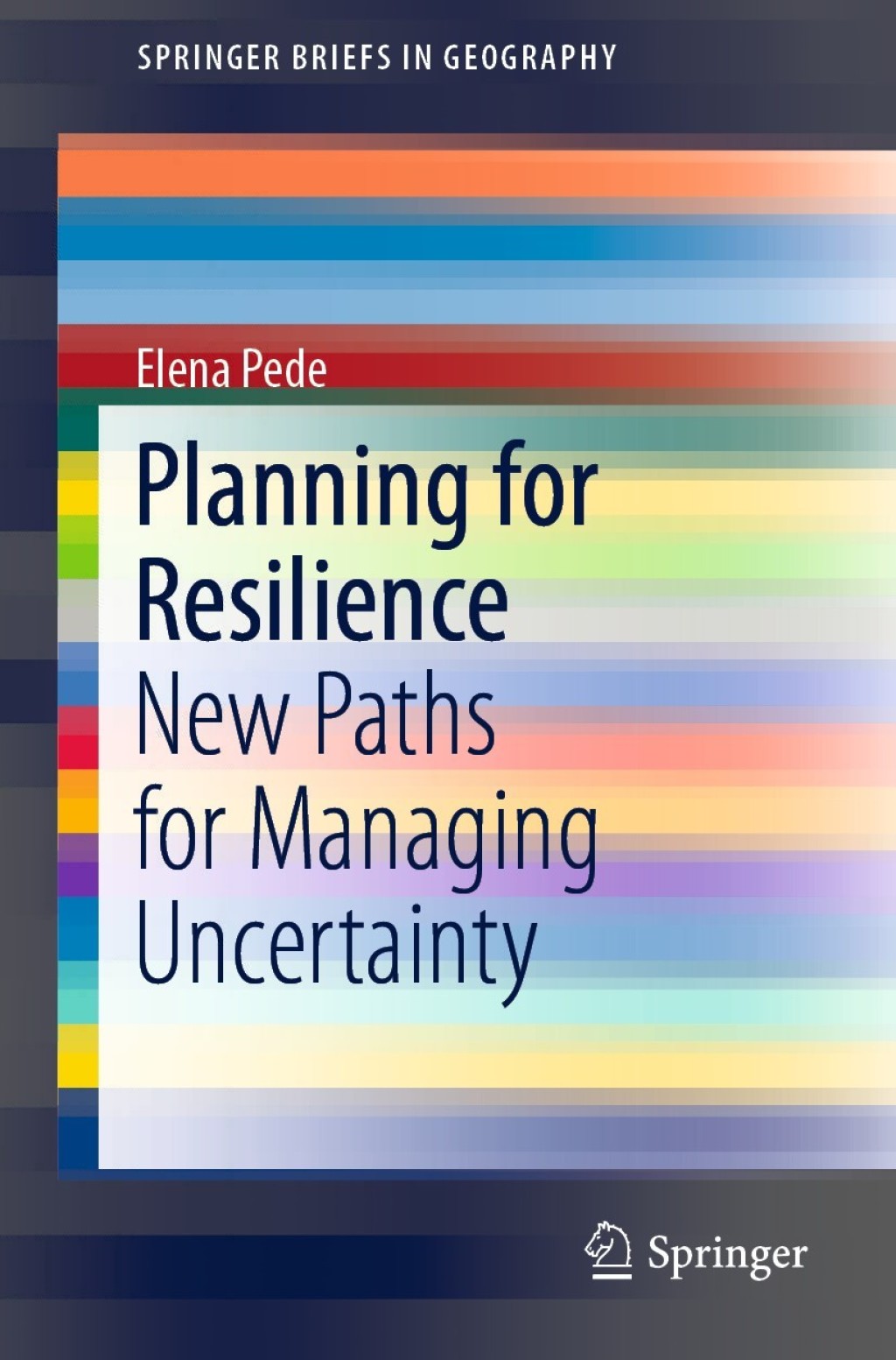 Planning for Resilience New Paths for Managing Uncertainty 