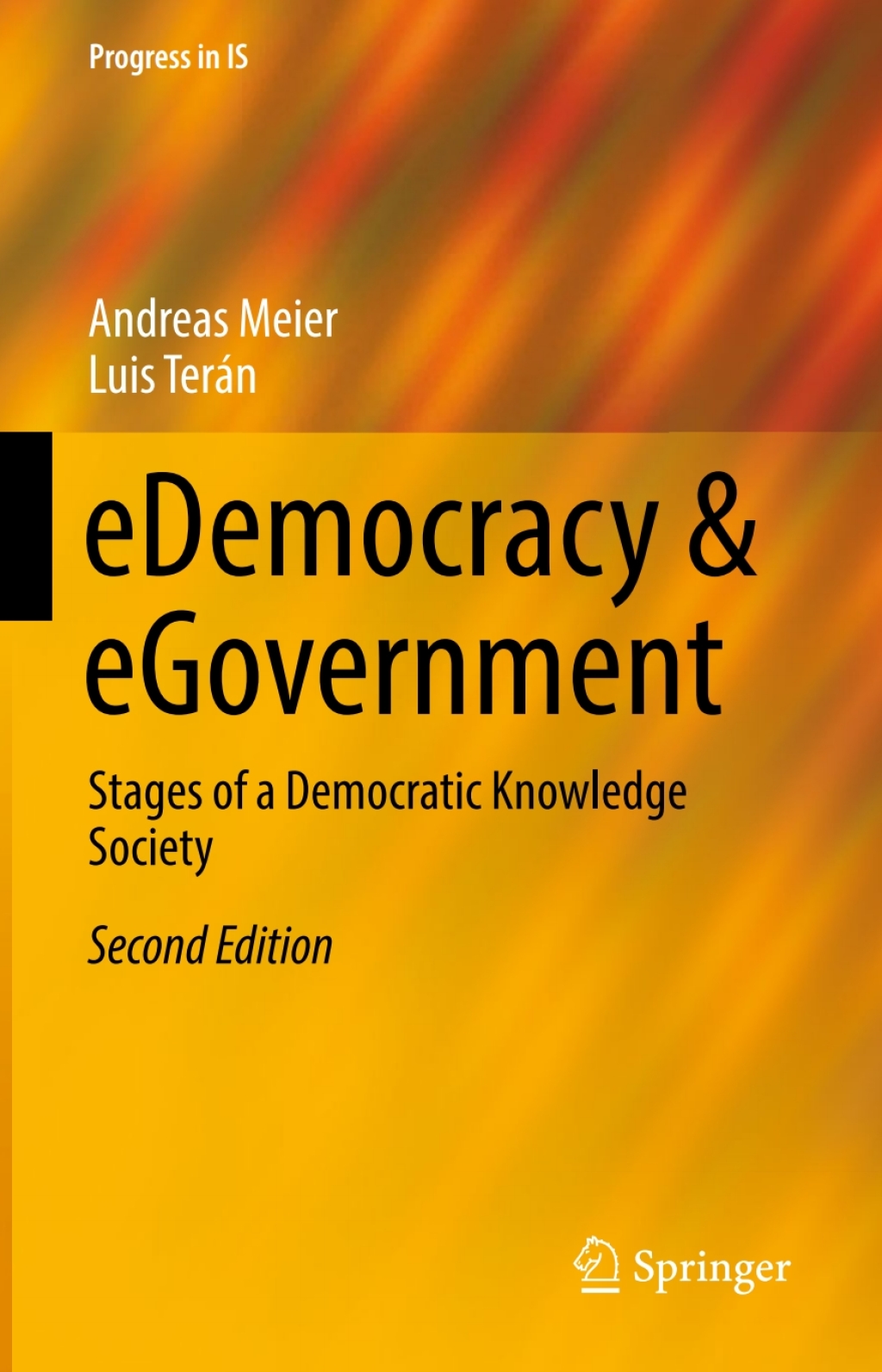 eDemocracy & eGovernment Stages of a Democratic Knowledge Society 2nd Edition