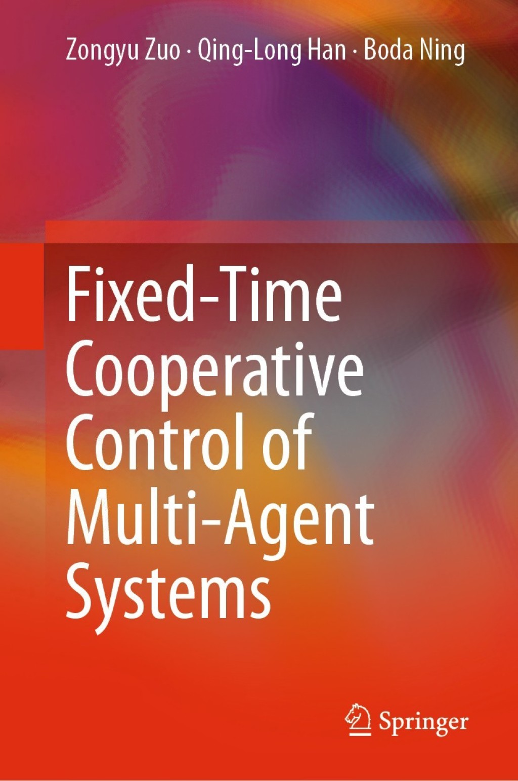 Fixed-Time Cooperative Control of Multi-Agent Systems 