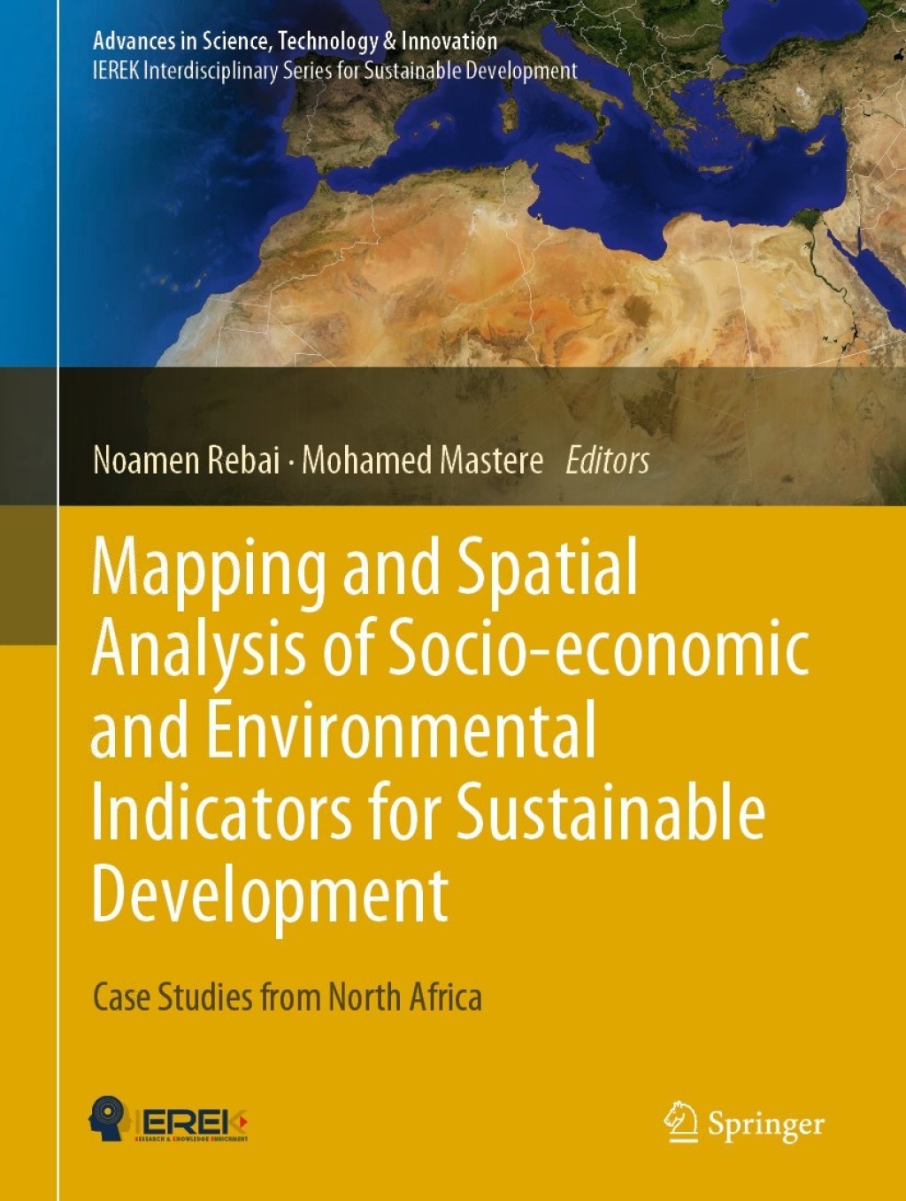 Mapping and Spatial Analysis of Socio-economic and Environmental Indicators for Sustainable Development Case Studies from North Africa 