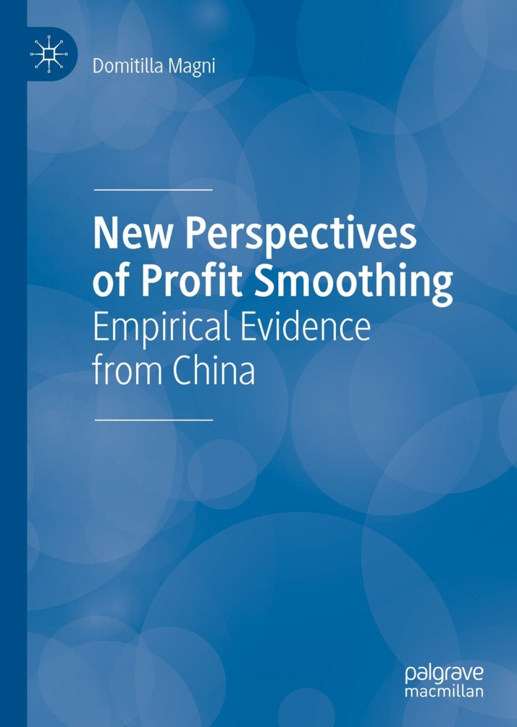 New Perspectives of Profit Smoothing Empirical Evidence from China 