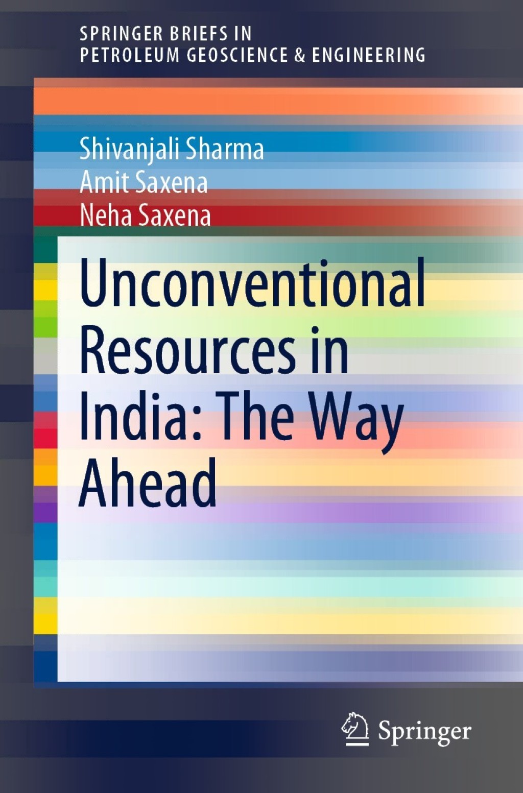 Unconventional Resources in India: The Way Ahead 