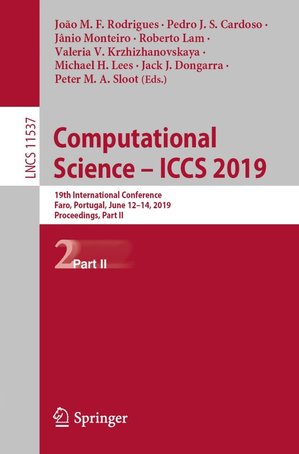 Computational Science Ã¢â‚¬Å¡Ãƒâ€žÃƒÂ¶Ã¢Ë†Å¡Ãƒâ€˜Ã¢Ë†Å¡Ã‚Â¨ ICCS 2019 19th International Conference, Faro, Portugal, June 12Ã¢â‚¬Å¡Ãƒâ€žÃƒÂ¶Ã¢Ë†Å¡Ãƒâ€˜Ã¢Ë†Å¡Ã‚Â¨14, 2019, Proceedings, Part II 