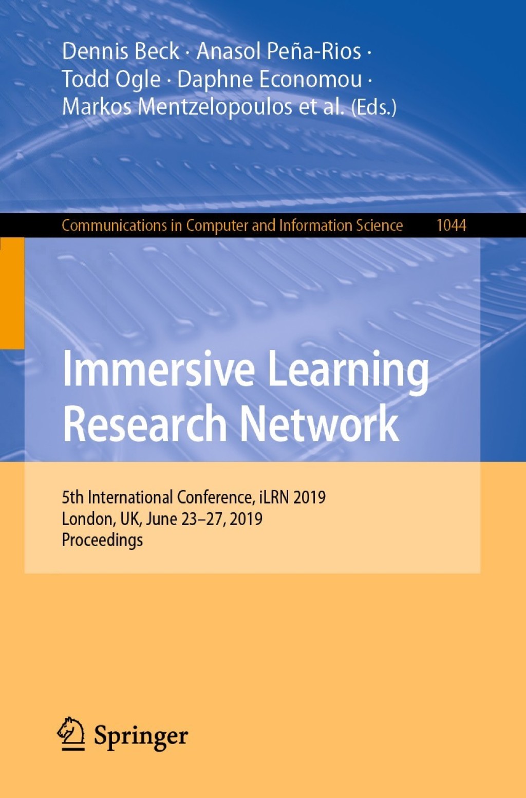 Immersive Learning Research Network 5th International Conference, iLRN 2019, London, UK, June 23Ã¢â‚¬Å¡Ãƒâ€žÃƒÂ¶Ã¢Ë†Å¡Ãƒâ€˜Ã¢Ë†Å¡Ã‚Â¨27, 2019, Proceedings 