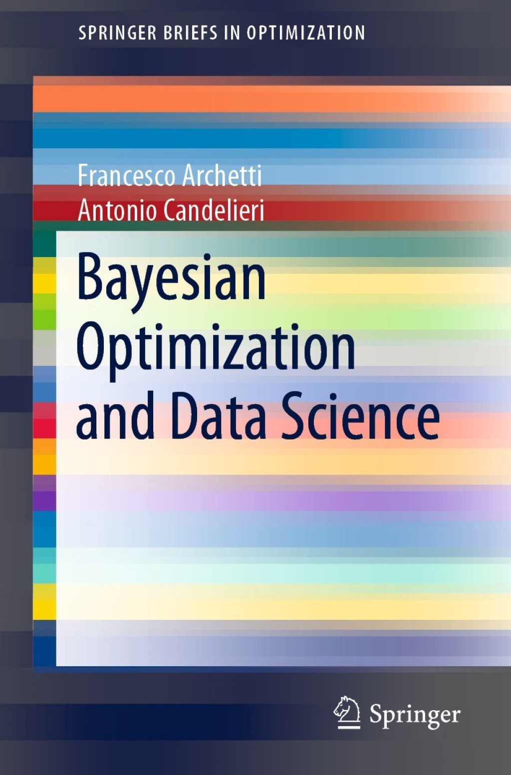 Bayesian Optimization and Data Science 
