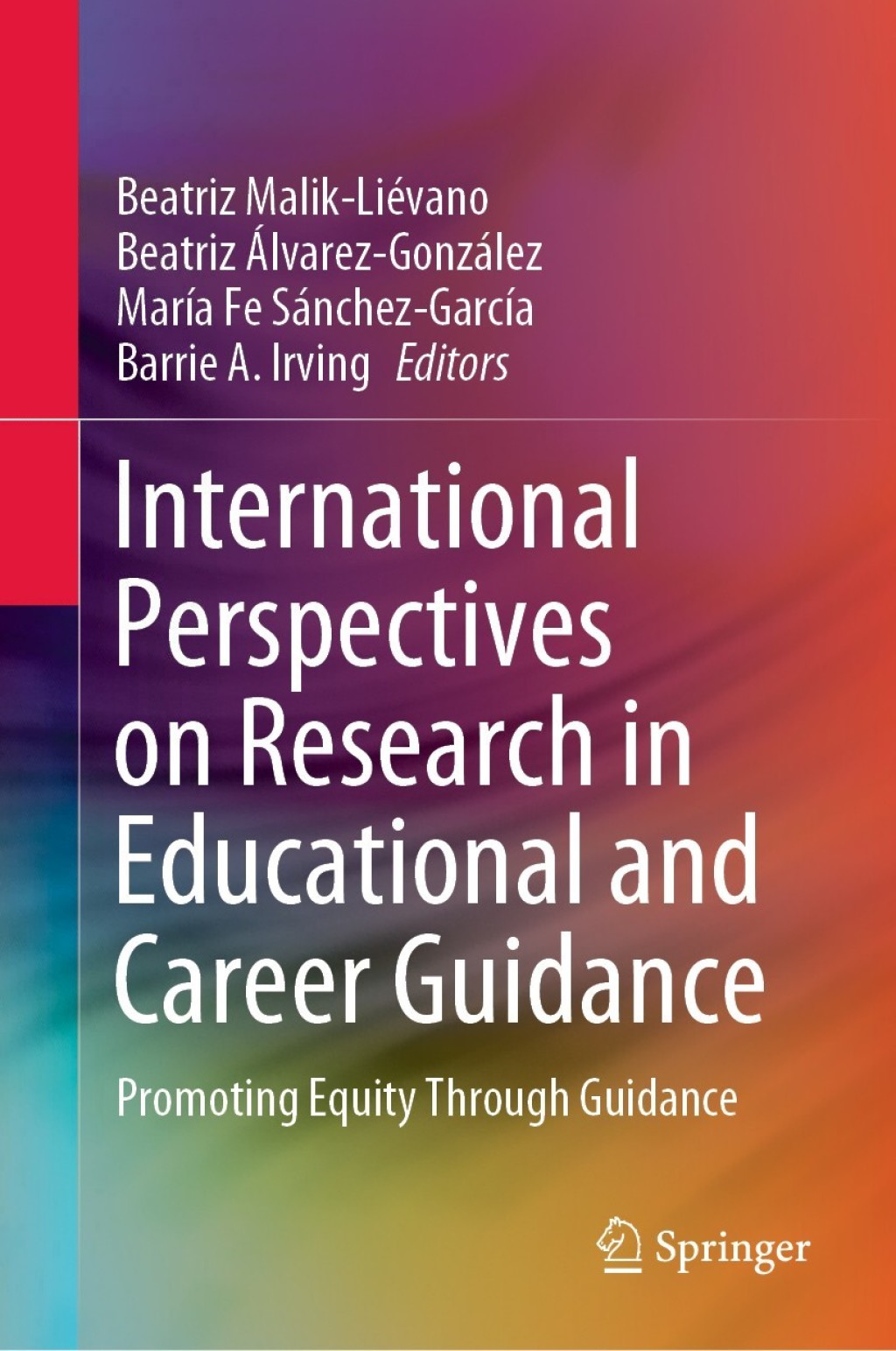 International Perspectives on Research in Educational and Career Guidance Promoting Equity Through Guidance 1st Edition